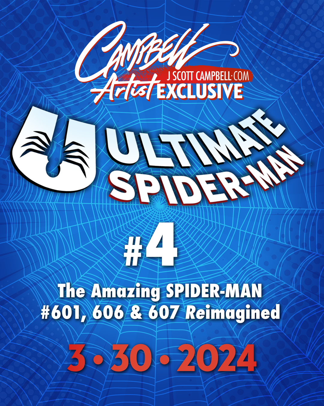 Ultimate Spider-Man #4 JSC Artist EXCLUSIVE
